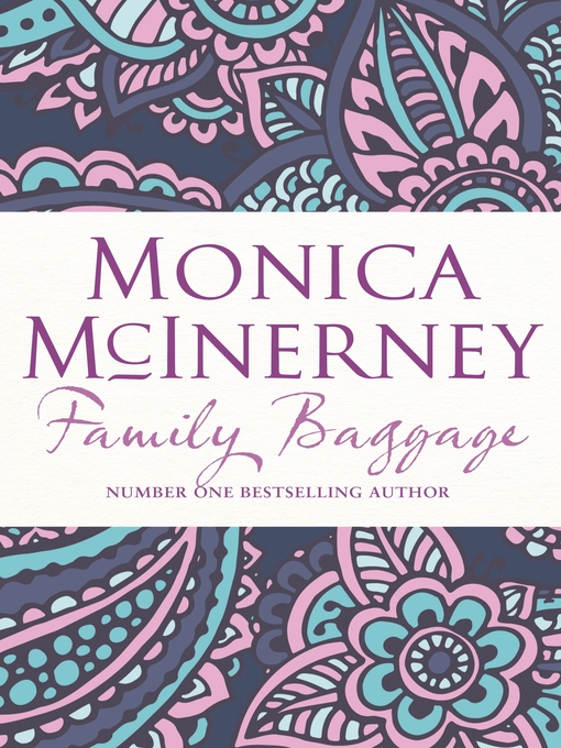 Title details for Family Baggage by Monica McInerney - Available